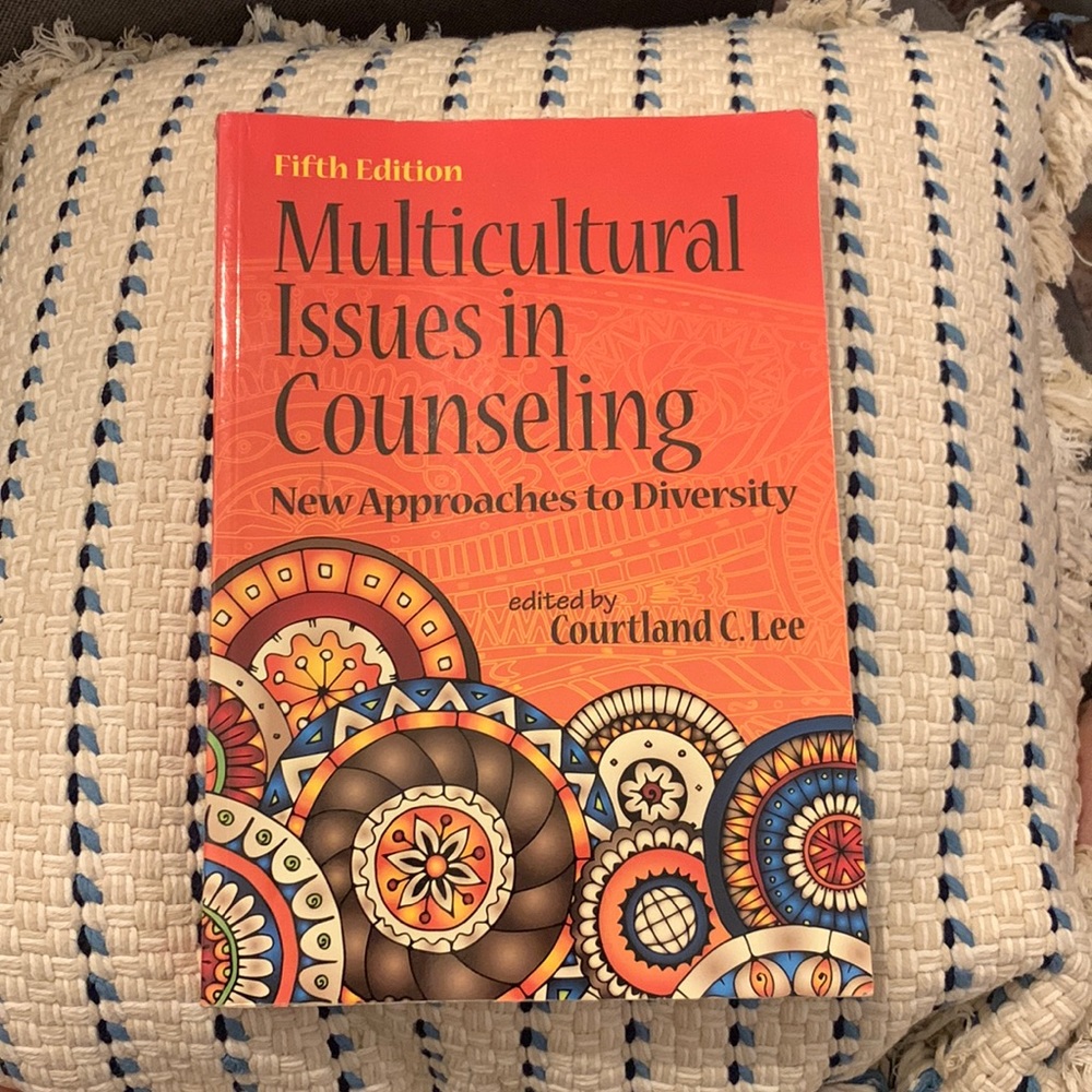 Multicultural Issues in Counseling, Fifth Edition, Edited by Courtland C. Lee